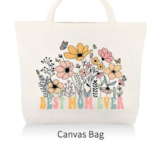 Floral “Best Mom Ever” Canvas Tote Bag - Cream